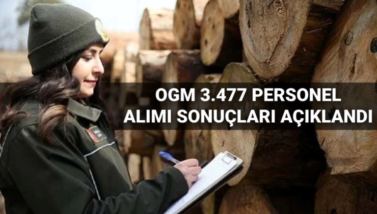 OGM 3.477 personel alımı sonuçları sorgulama ekranı 2025: OGM şoför ve temizlik personeli alımı sonuçları ve evrak teslim tarihi