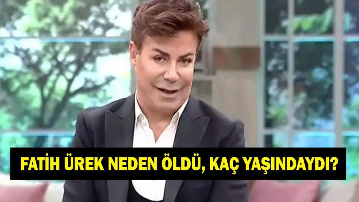 FATİH ÜREK ÖLDÜ MÜ? Sanatçı Fatih ürek neden öldü? Fatih Ürek kimdir, kaç yaşında vefat etti?