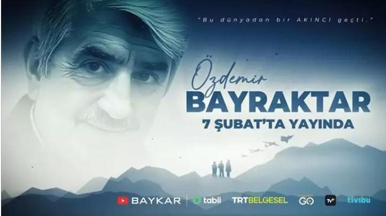 Özdemir Bayraktar belgeseli izleyiciyle buluşuyor!