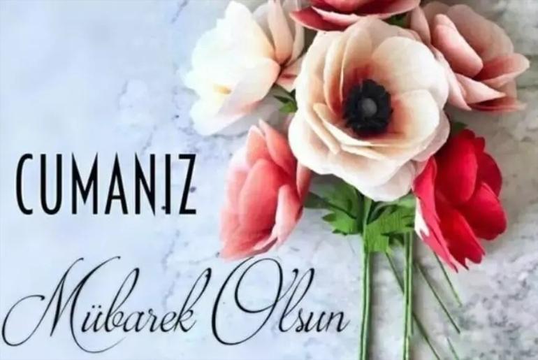 CUMA MESAJLARI: Anlamlı, Dualı ve Resimli Cuma Sözleri Hayırlı Cumalar: Yeni, Anlamlı, Kısa, Uzun ve Dualı Cuma Mesajları