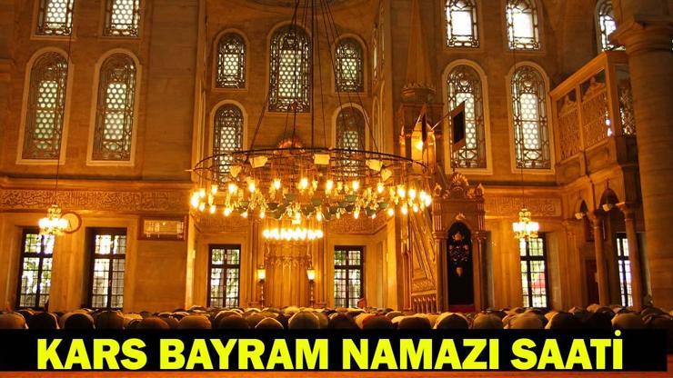 KARS BAYRAM NAMAZI SAATİ 2026 – Ramazan Bayramı Namazı Ne Zaman, Saat Kaçta Kılınacak?