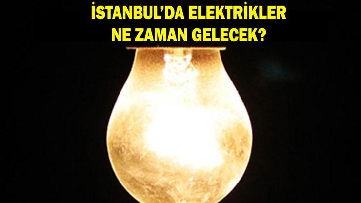 İSTANBUL ELEKTRİK KESİNTİSİ 25 MART 2026: Elektrikler ne zaman gelecek? Hangi ilçelerde elektrik kesintisi var?