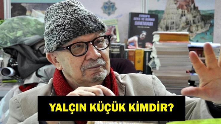 YALÇIN KÜÇÜK HAYATINI KAYBETTİ! Yalçın Küçük Kimdir, Kaç Yaşında, Nereli? Neden Öldü, Hastalığı Neydi?