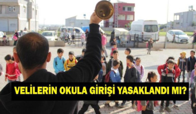 Velilerin okula girişi yasaklandı mı? Okula girişte randevu sistemi mi geliyor? Randevu sistemi ne demek?