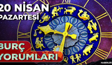 20 Nisan 2026 burç yorumları! Akrep, Balık, Aslan burcu AŞK, EVLİLİK, SAĞLIK yorumları ne diyor?