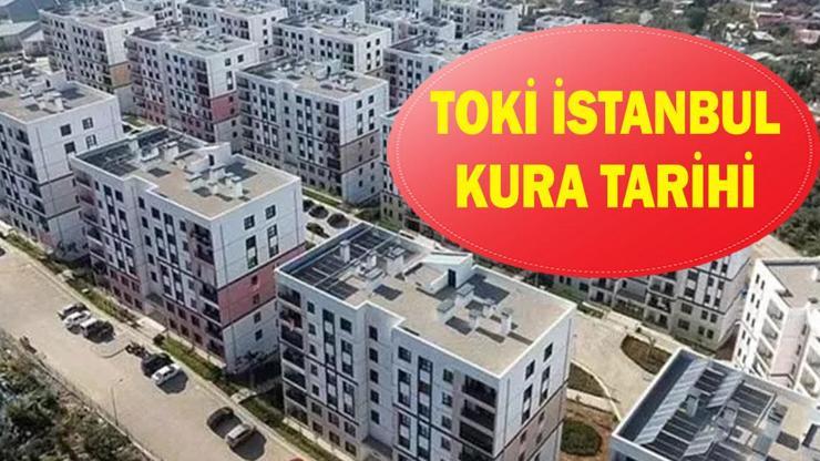 TOKİ İstanbul 100 bin konut çekilişi ne zaman? TOKİ İstanbul başvuru kabul ve red listesi 2026