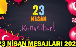 23 NİSAN ÇOCUK BAYRAMI MESAJLARI 2026: Resimli, En Güzel Ulusal Egemenlik ve Çocuk Bayramı Mesajları ve Atatürk Sözleri