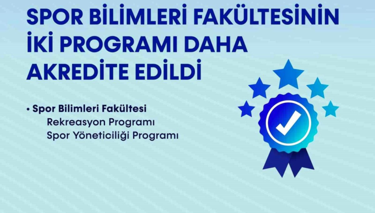 BARÜ'de Spor Bilimleri Fakültesinin iki programı daha akredite edildi