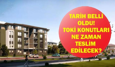 TOKİ KONUTLARI NE ZAMAN TESLİM EDİLECEK? TOKİ 500 Bin Konut Projesi Konut Teslimi Ne Zaman? Cumhurbaşkanı Erdoğan Müjdeyi Duyurdu!